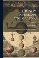 The New American Cyclopaedia