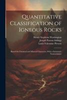Quantitative Classification of Igneous Rocks