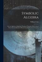 Symbolic Algebra