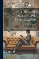 Outlines of Descriptive Psychology