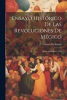 Ensayo Histórico De Las Revoluciones De Mégico