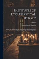 Institutes of Ecclesiastical History