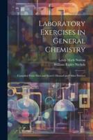 Laboratory Exercises in General Chemistry