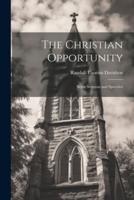 The Christian Opportunity