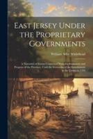 East Jersey Under the Proprietary Governments