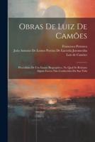 Obras De Luiz De Camões