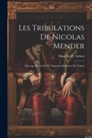 Les Tribulations De Nicolas Mender