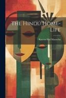 The Hindú Home-Life