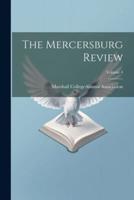 The Mercersburg Review; Volume 4