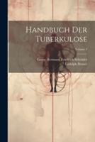 Handbuch Der Tuberkulose; Volume 2