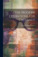 The Modern Operations for Cataract