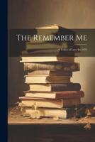 The Remember Me