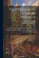 État Présent De L'empire Ottoman