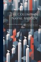 The Columbian Naval Melody