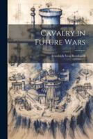 Cavalry in Future Wars