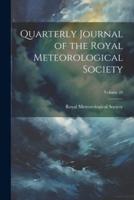 Quarterly Journal of the Royal Meteorological Society; Volume 20