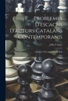 Problemes D'escachs D'autors Catalans Contemporanis