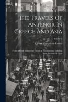 The Travels Of Antenor In Greece And Asia
