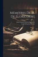 Mémoires De M. De Floricourt
