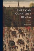 American Quarterly Review; Volume 2