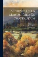 Archives De La Maison-Dieu De Châteaudun
