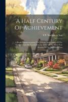 A Half Century Of Achievement
