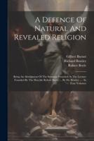 A Defence Of Natural And Revealed Religion