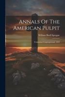 Annals Of The American Pulpit