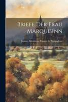 Briefe Der Frau Marquisinn