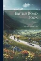 British Road Book; Volume 1