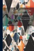 A Treatise On Chemistry