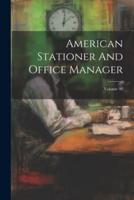 American Stationer And Office Manager; Volume 90