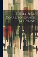 Bulletin De Correspondance Africaine