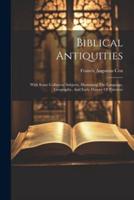 Biblical Antiquities