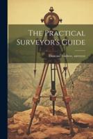 The Practical Surveyor's Guide