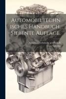 Automobiltechnisches Handbuch, Siebente Auflage.