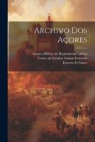 Archivo Dos Açores