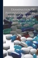 Examination Of Pavon's Collection Of Peruvian Barks Contained In The British Museum