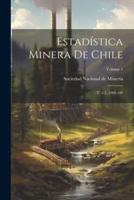 Estadística Minera De Chile