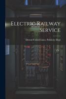 Electric Railway Service