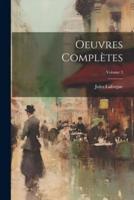 Oeuvres Complètes; Volume 3