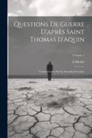 Questions De Guerre D'après Saint Thomas d'Aquin