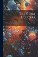 The Germ Hunters