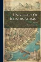 University Of Illinois Alumni