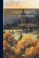 Cartulaire De Mirepoix ..; Volume 1