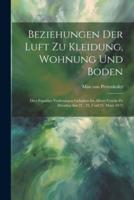 Beziehungen Der Luft Zu Kleidung, Wohnung Und Boden