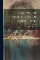 Analyse De L'apocalypse De Saint Jean...
