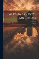 Alpena County, Michigan