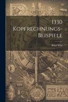 1330 Kopfrechnungs-Beispiele