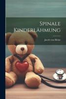 Spinale Kinderlähmung